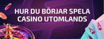 Utländska Online Casinon En DJupgående Titt på Spelvärlden
